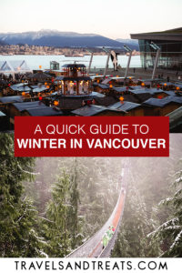 A Quick Weekend Guide to Vancouver, BC, Canada in Winter