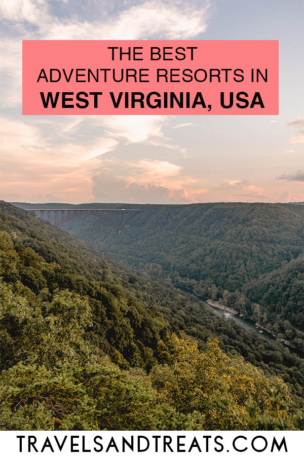 Plan a trip to West Virginia: The best adventure resorts in West Virginia, USA